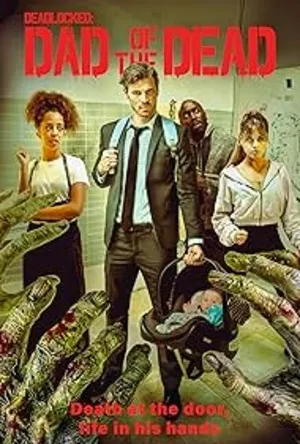 Deadlocked: Dad of the Dead (2026) WEBRIP Hindi (MULTI AUDIO) 720p – 480p – 1080p